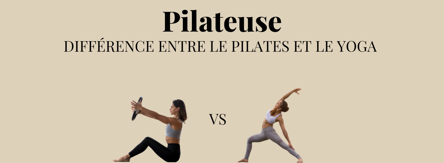 Différence entre le yoga et le Pilates